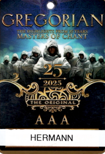Badge with 'Gregorian Masters of Chant 25 2025 The Original AAA' text and image of hooded figures in robes standing in a row, with name 'Hermann' at the bottom.